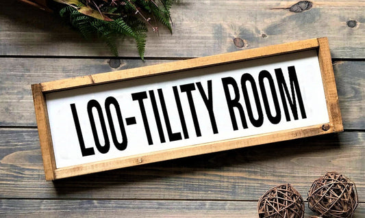Loo-tility - Bathroom/Utility Sign